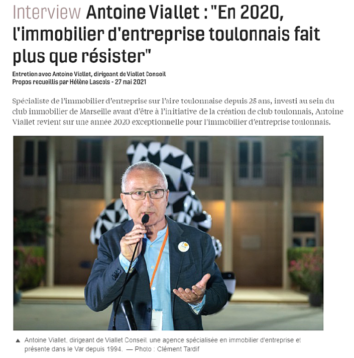 LJDE - Antoine Viallet : "En 2020, l'immobilier d'entreprise toulonnais fait plus que résister"